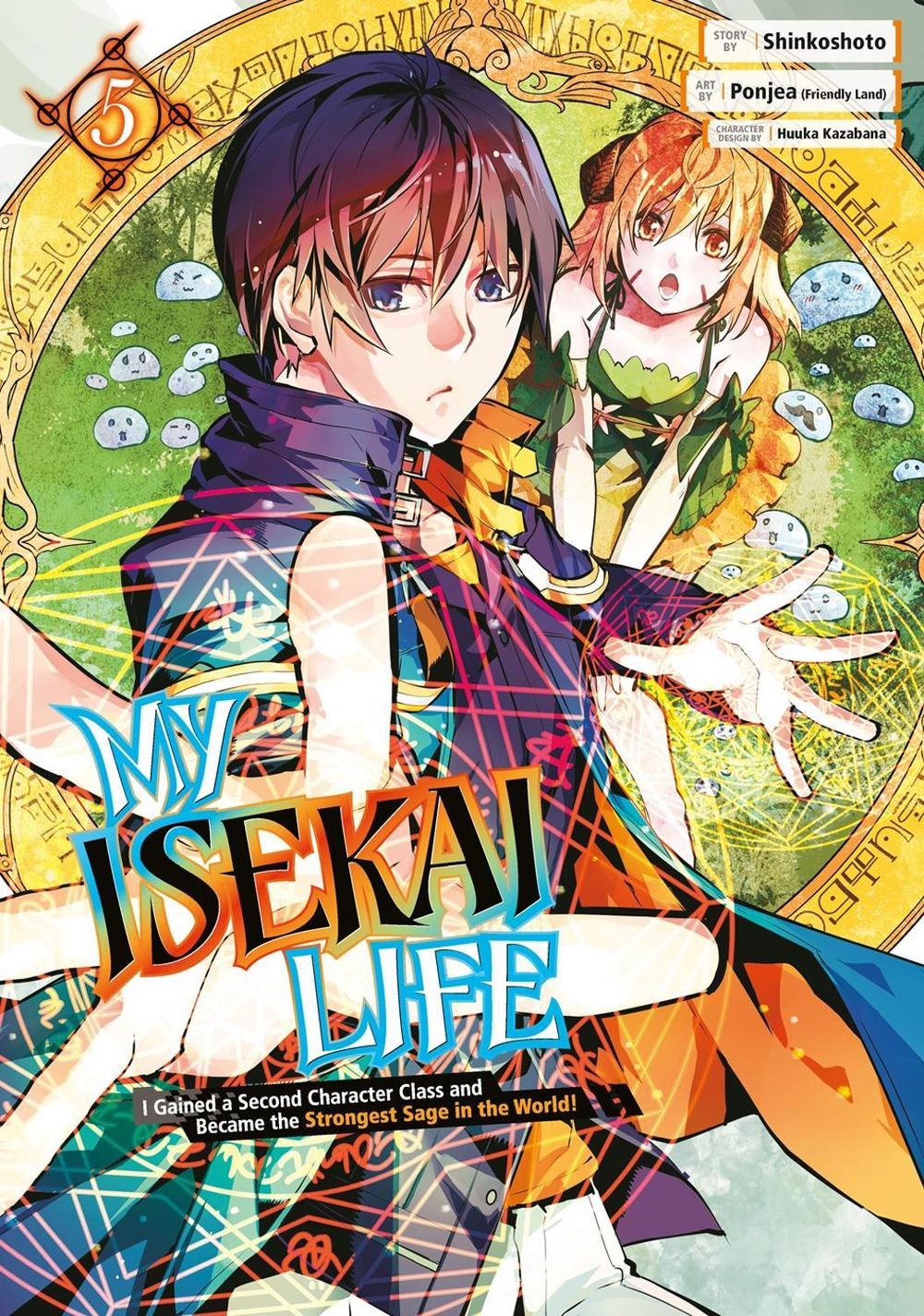 My Isekai Life 05: I Gained a Second Character Class and Became the Strongest Sage in the World! by Shinkoshoto - ISBN: 9781646091010