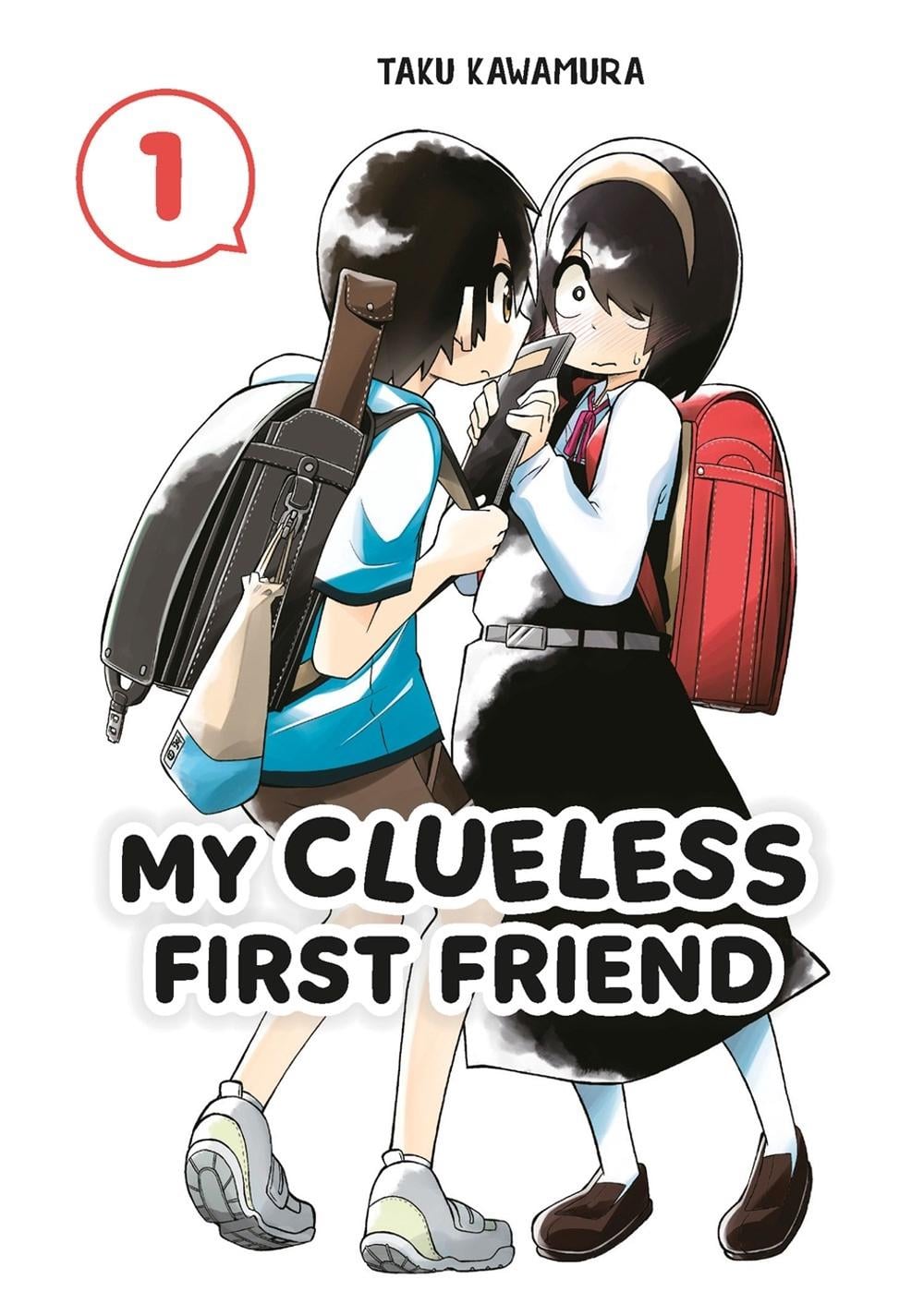 My Clueless First Friend 01 by Taku Kawamura - ISBN: 9781646092048
