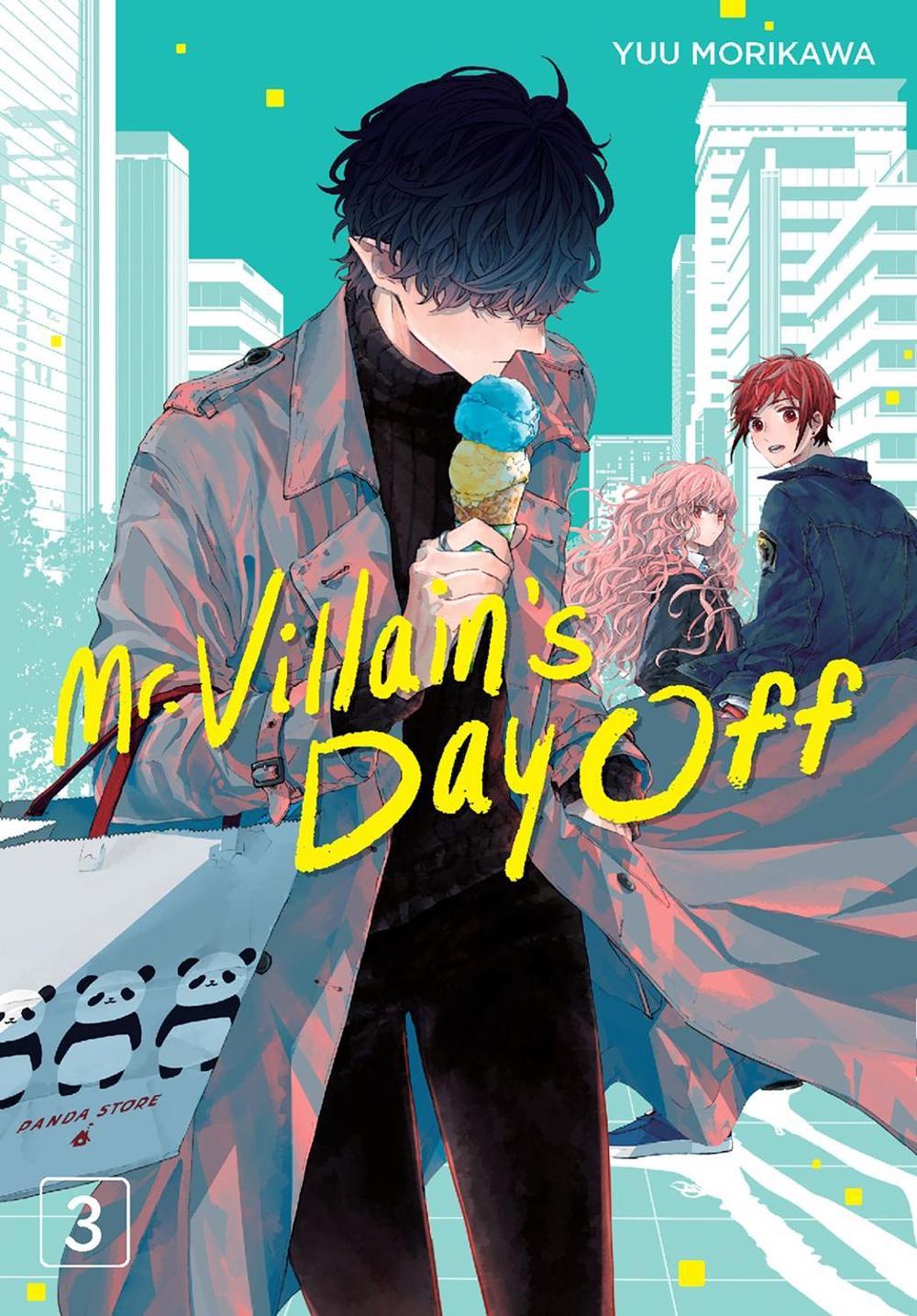 Mr. Villain's Day Off 03 by Yuu Morikawa - ISBN: 9781646092253