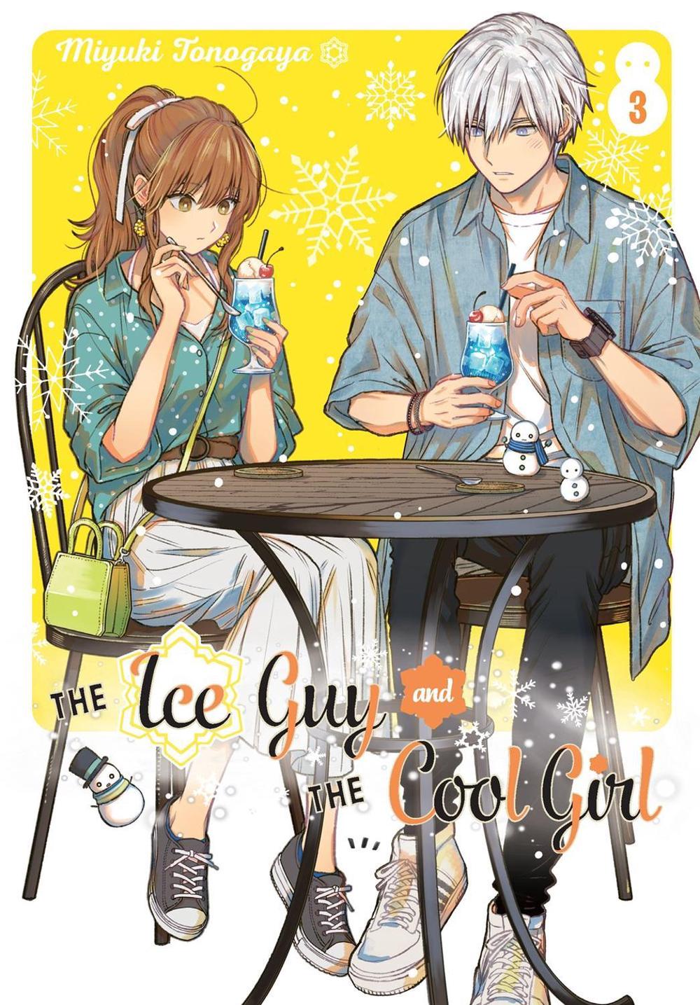 The Ice Guy and the Cool Girl 03 by Miyuki Tonogaya - ISBN: 9781646092390