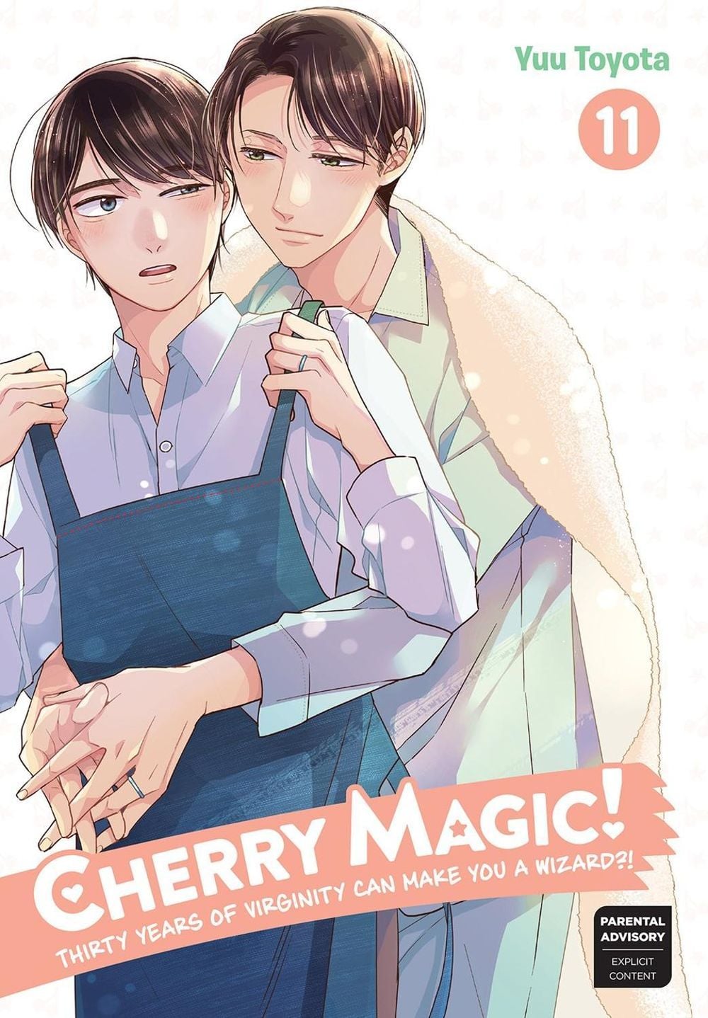 Cherry Magic! Thirty Years of Virginity Can Make You a Wizard? 11 by Yuu Toyota - ISBN: 9781646092437