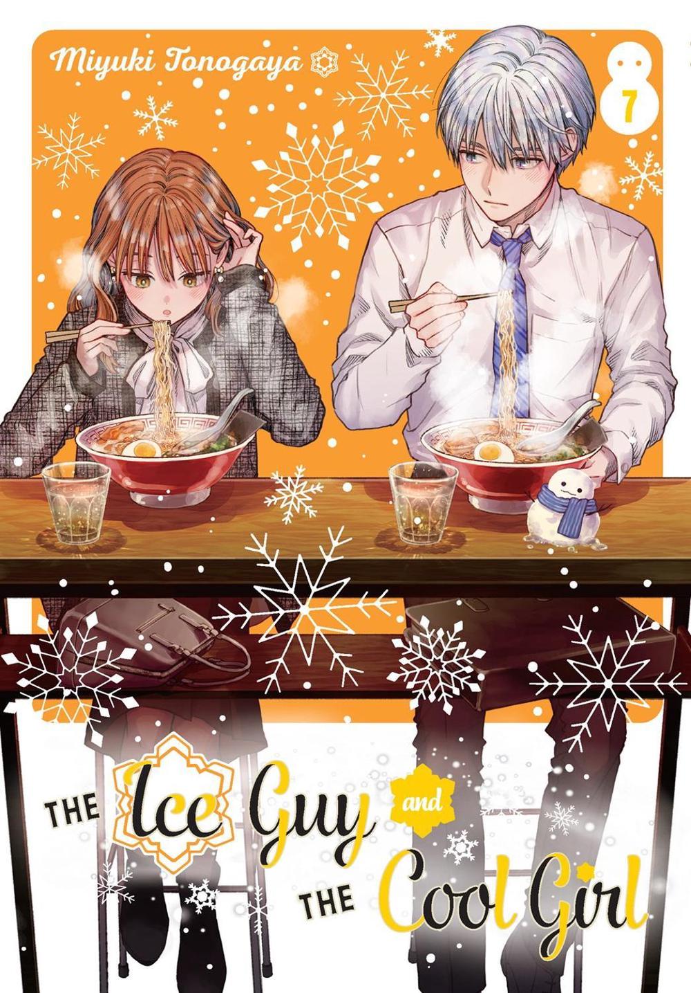 The Ice Guy and the Cool Girl 07 by Miyuki Tonogaya - ISBN: 9781646092543
