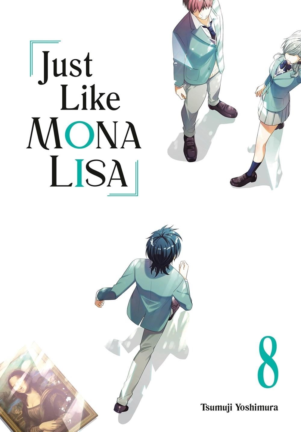 Just Like Mona Lisa 08 by Tsumuji Yoshimura - ISBN: 9781646093342