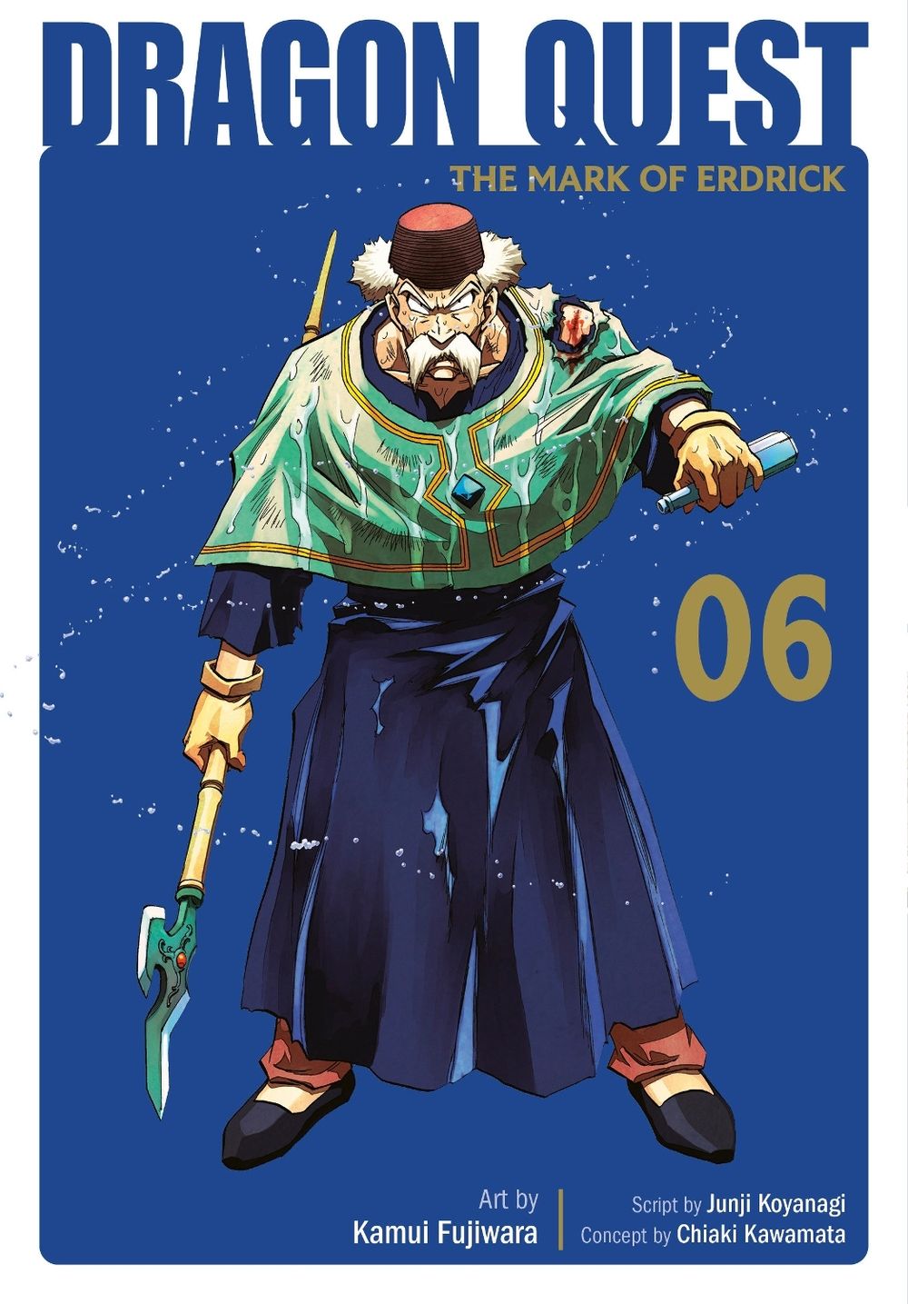 Dragon Quest: The Mark of Erdrick 06 by Kamui Fujiwara - ISBN: 9781646094080