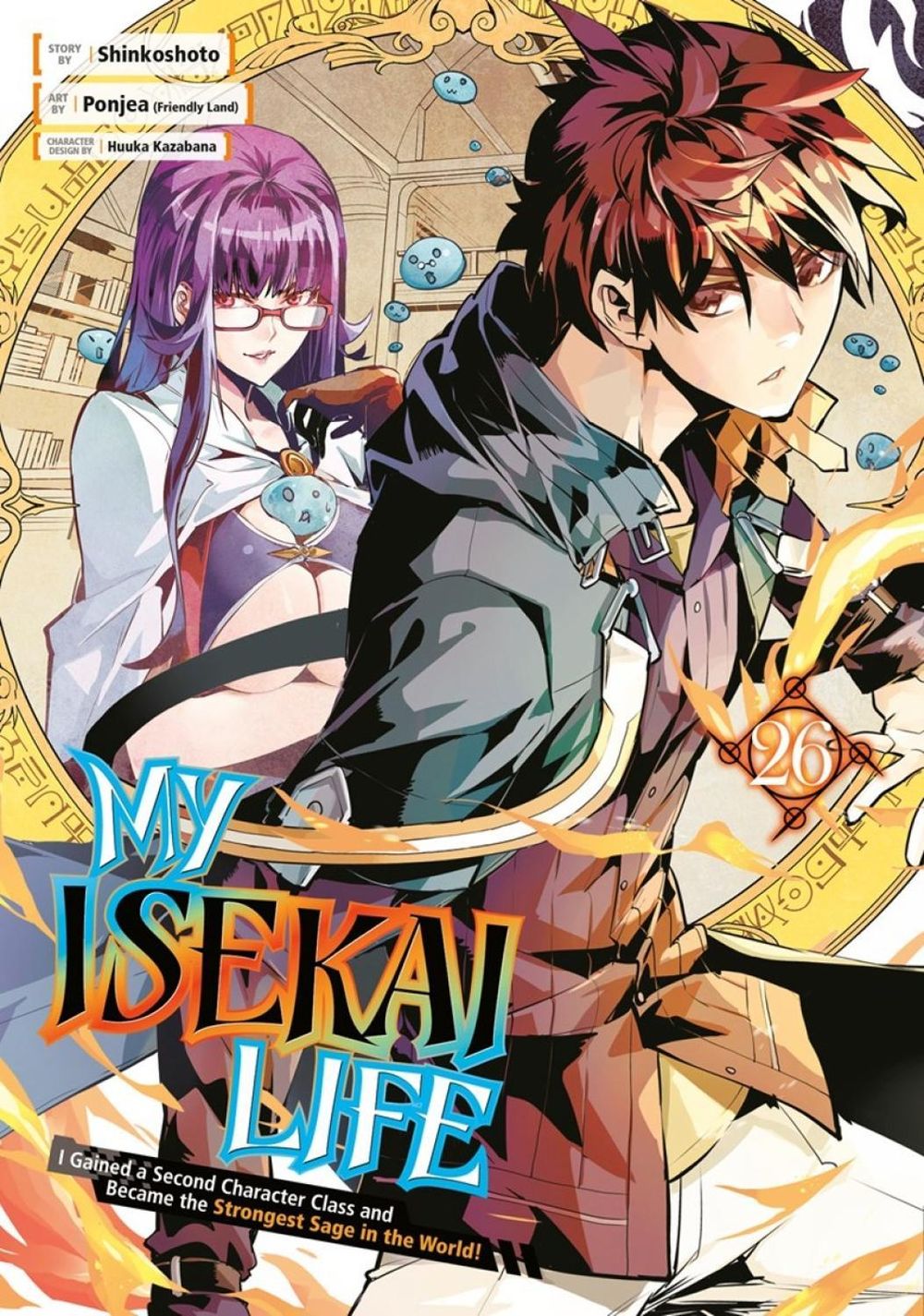 My Isekai Life 26: I Gained a Second Character Class and Became the Strongest Sage in the World! by Shinkoshoto - ISBN: 9781646094356