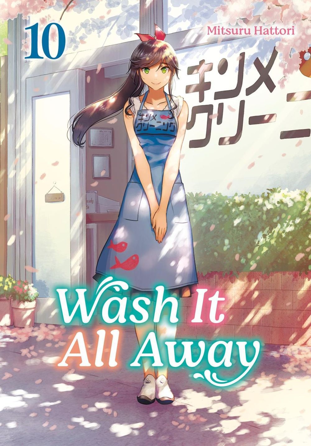 Wash It All Away 10 by Mitsuru Hattori - ISBN: 9781646094424