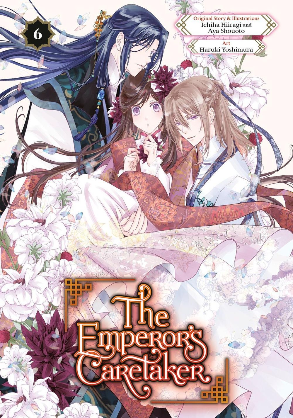The Emperor's Caretaker 06 by Ichiha Hiiragi - ISBN: 9781646094509
