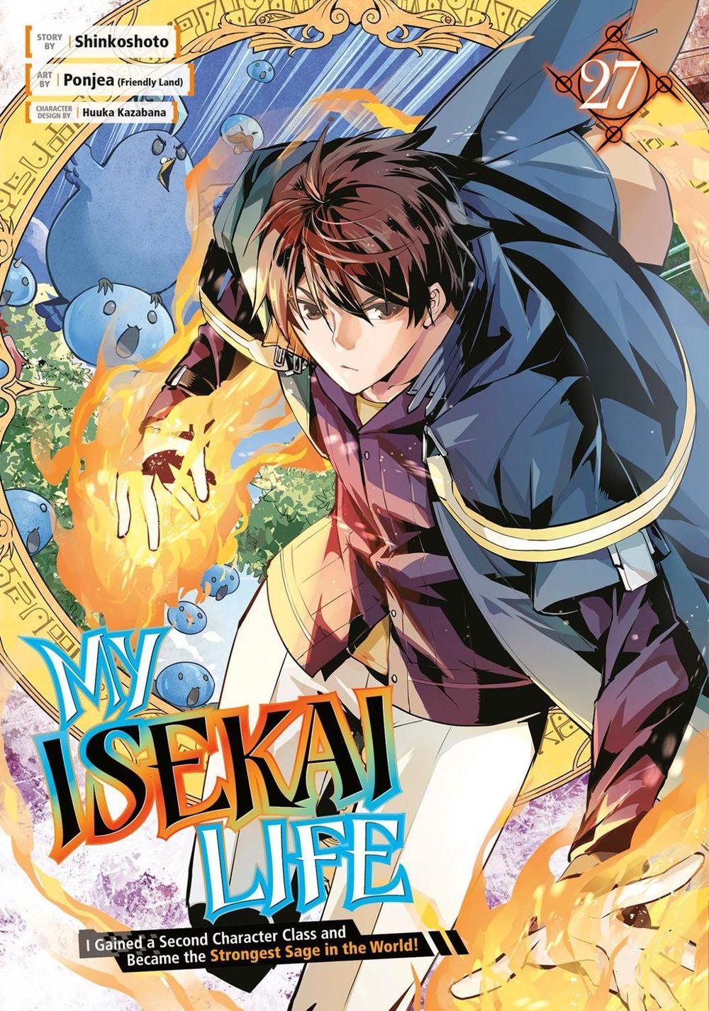 My Isekai Life 27: I Gained a Second Character Class and Became the Strongest Sage in the World! by Shinkoshoto - ISBN: 9781646094646