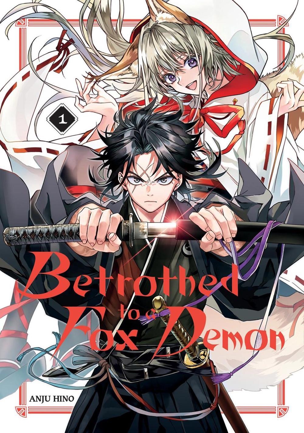 Betrothed to a Fox Demon 01 by Anju Hino - ISBN: 9781646094684
