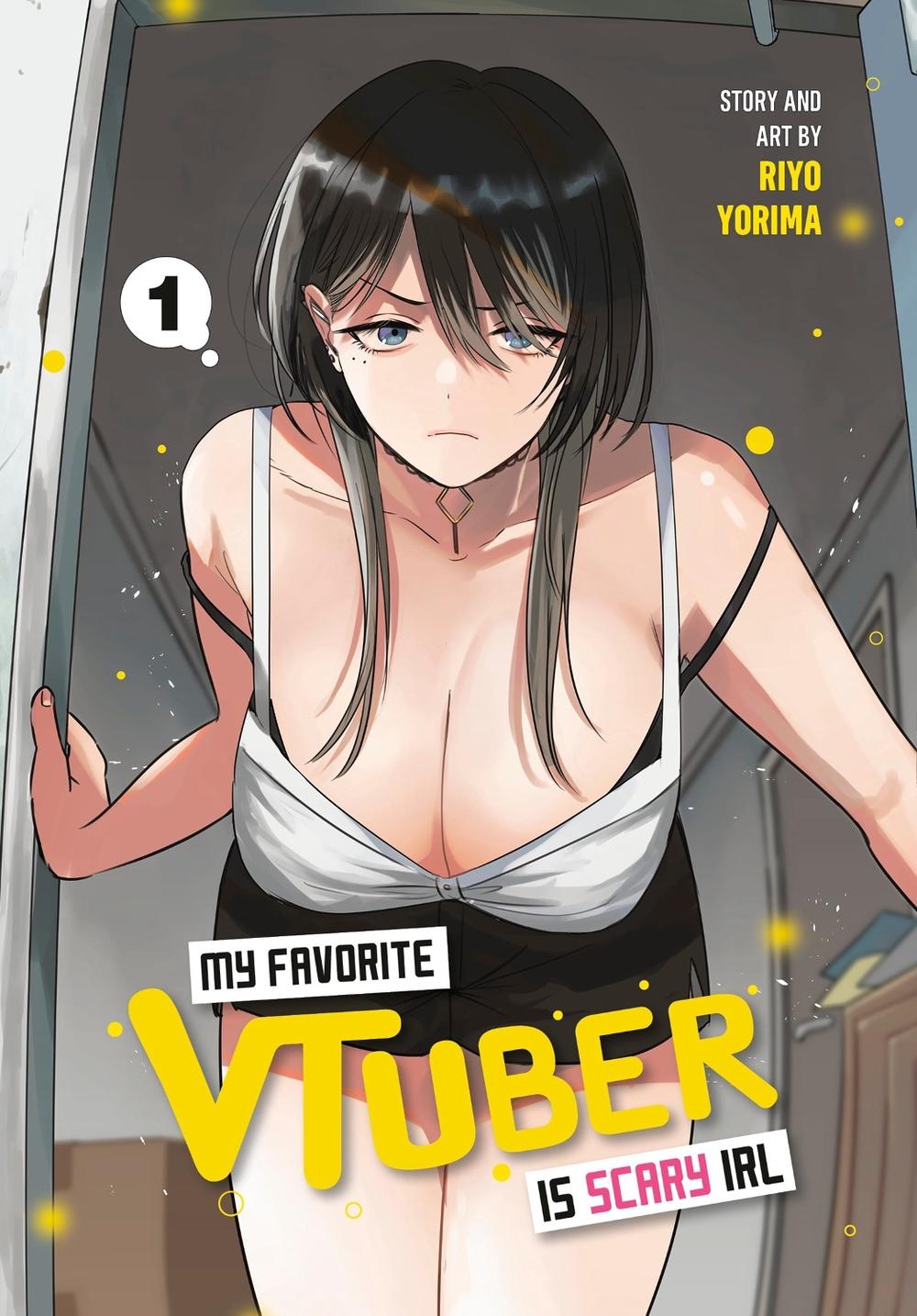 My Favorite VTuber Is Scary IRL 01 by Riyo Yorima - ISBN: 9781646094776