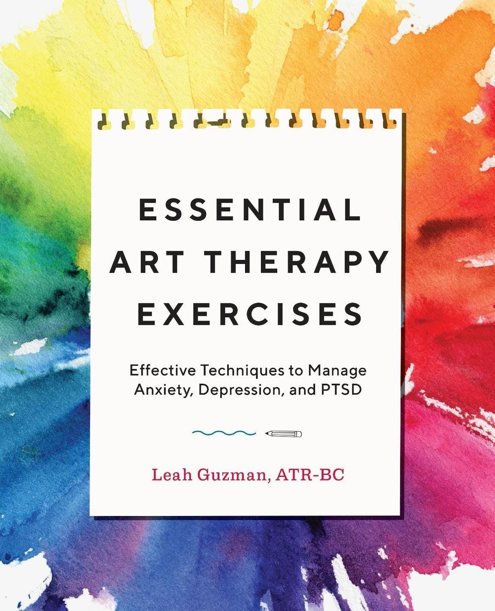 Essential Art Therapy Exercises by Leah Guzman - ISBN: 9781646111626