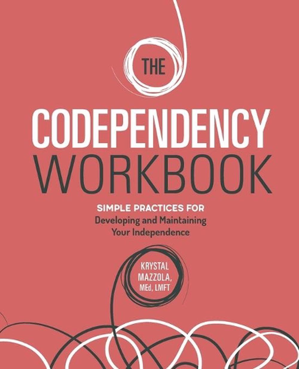 The Codependency Workbook, 9781646114313