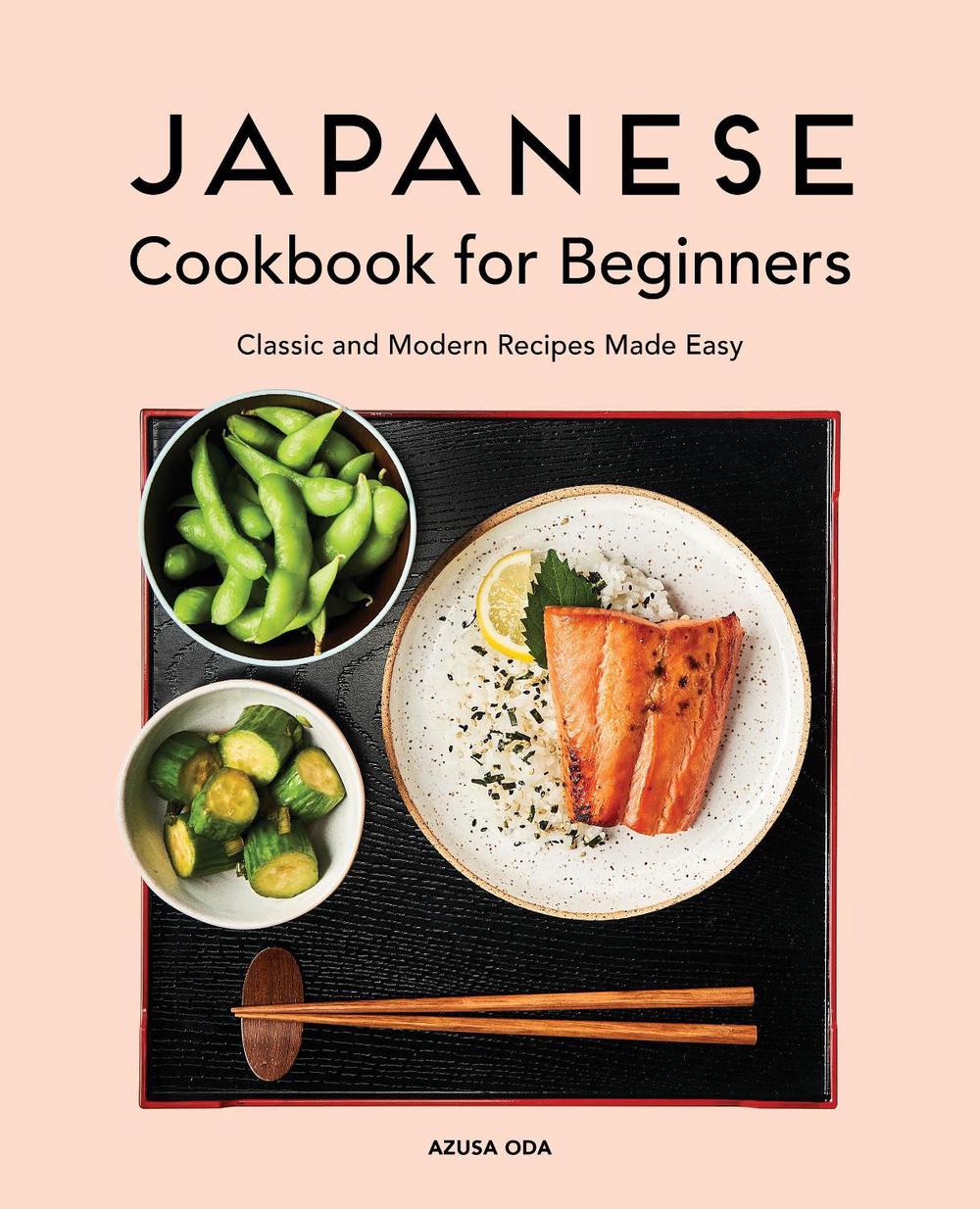 Japanese Cookbook for Beginners, 9781646114351