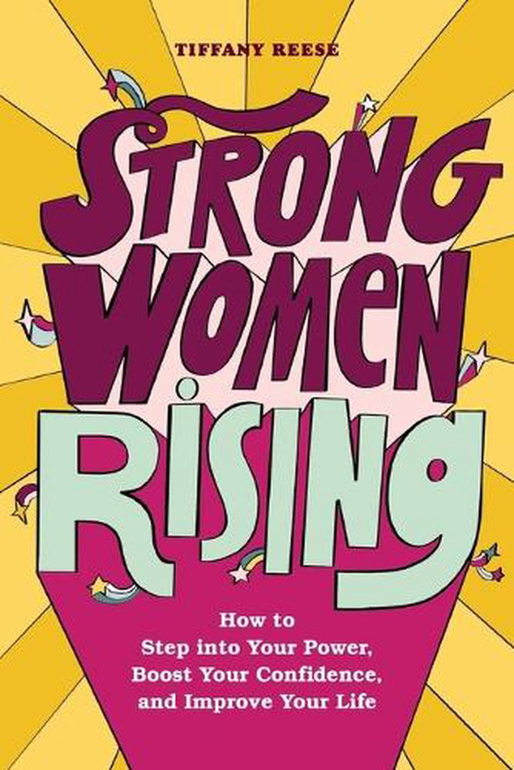Strong Women Rising by Tiffany Reese - ISBN: 9781646115419