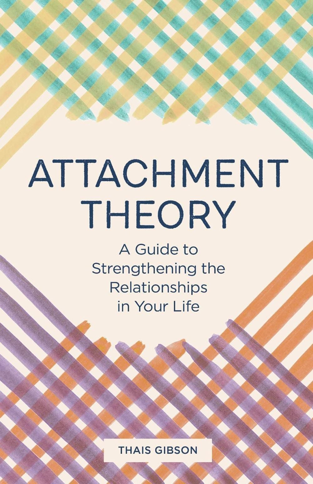 Attachment Theory by Thais Gibson - ISBN: 9781646115457