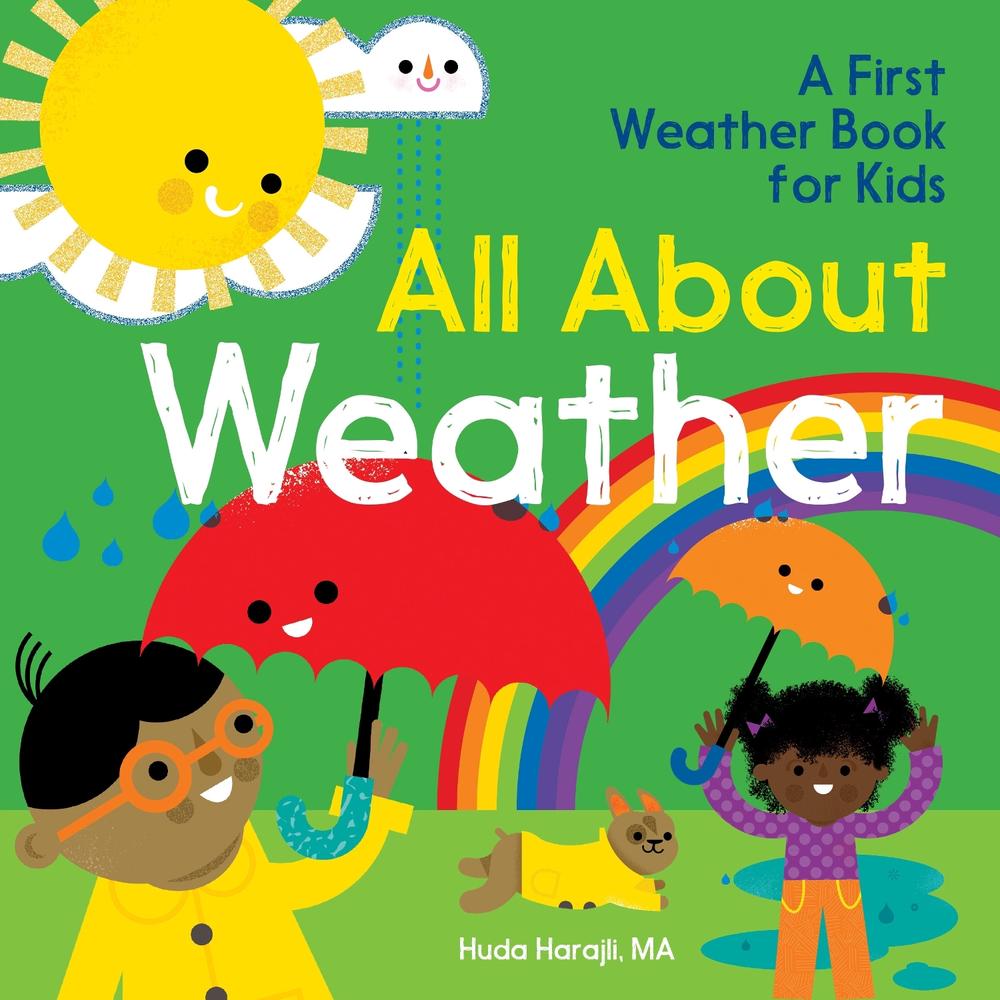 All About Weather by Huda Harajli - ISBN: 9781646116164
