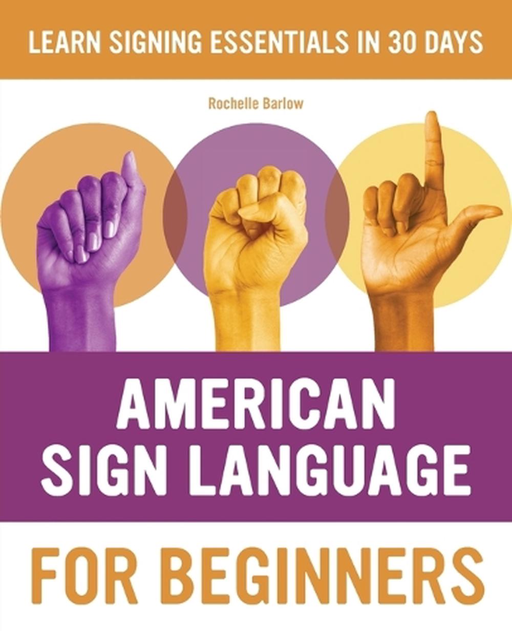 American Sign Language for Beginners, 9781646116423