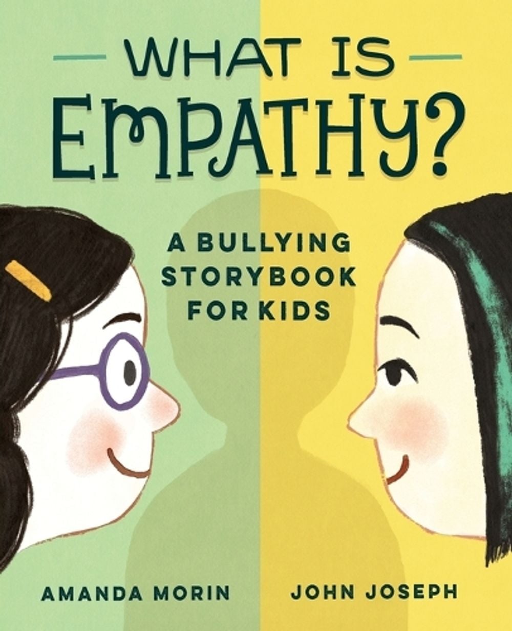What is Empathy? by Amanda Morin - ISBN: 9781646116874