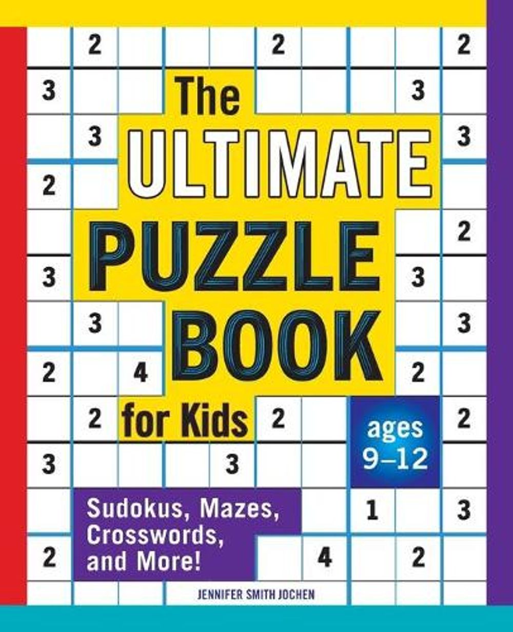 The Ultimate Puzzle Book for Kids by Jennifer Smith Jochen - ISBN: 9781646116959