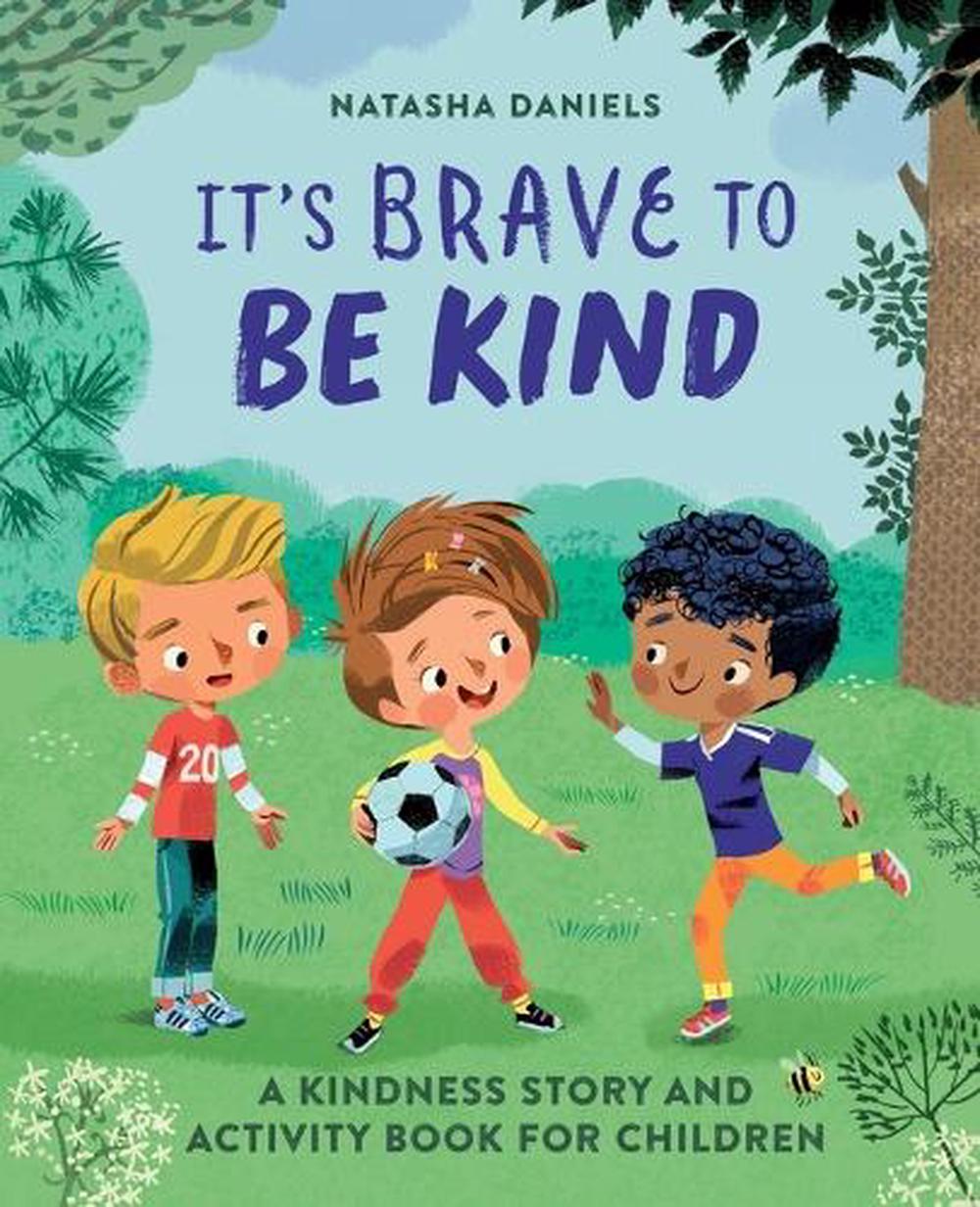 It's Brave to Be Kind by Natasha Daniels LCSW - ISBN: 9781646118359