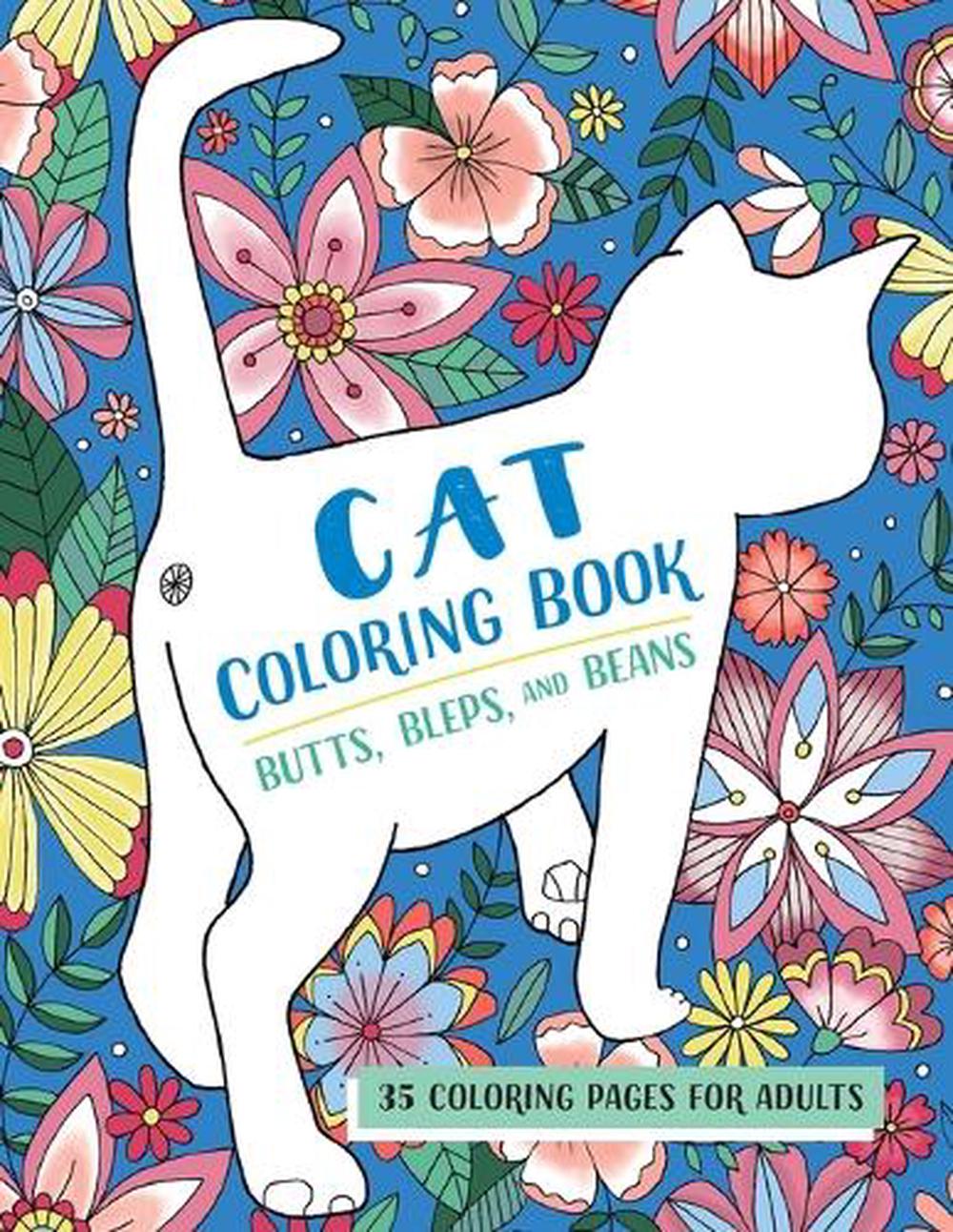 Butts, Bleps, and Beans Cat Coloring Book - ISBN: 9781646118427