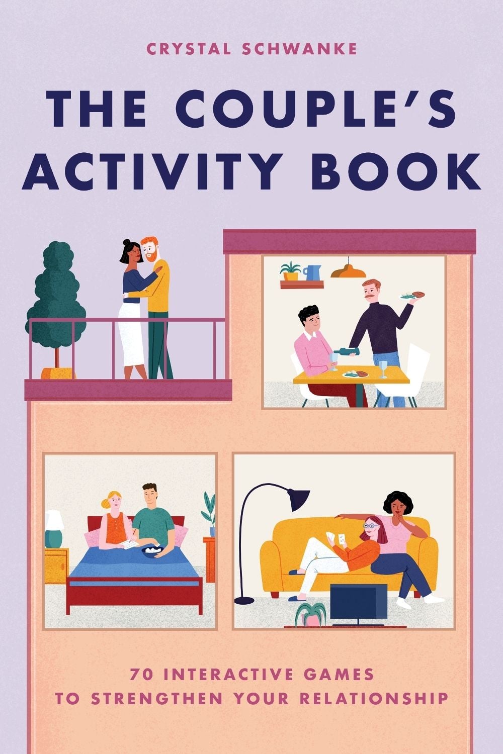 The Couple's Activity Book by Crystal Schwanke - ISBN: 9781646119912