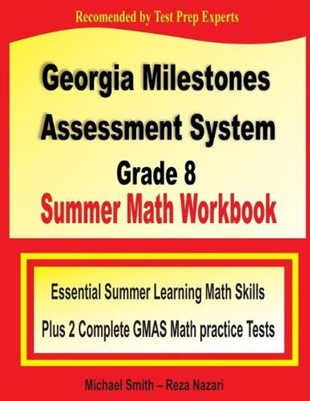 Georgia Milestones Assessment System 8 Summer Math Workbook by Michael ...