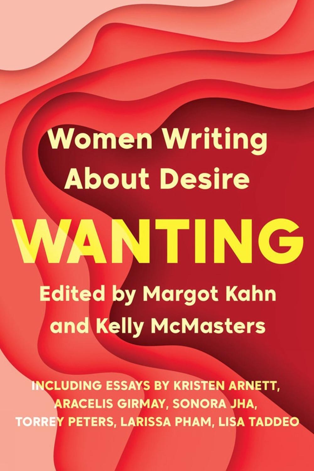 Wanting by Margot Kahn - ISBN: 9781646220113