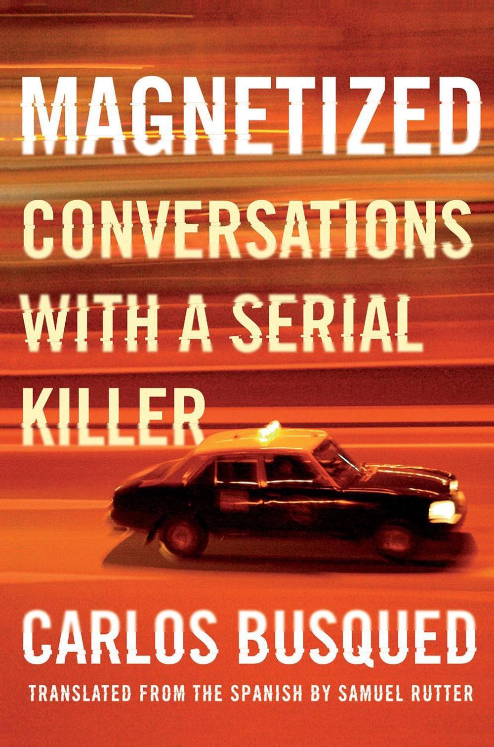 Magnetized by Carlos Busqued - ISBN: 9781646220588