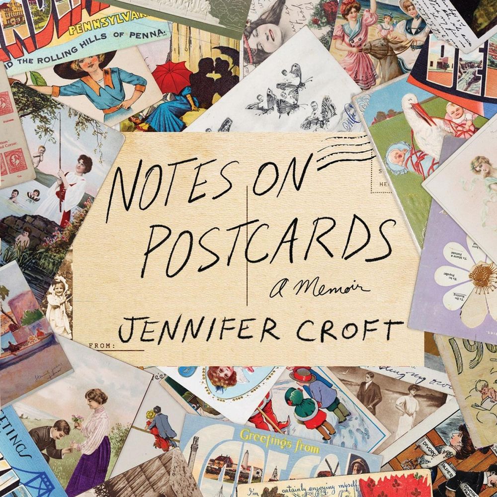 Notes on Postcards by Jennifer Croft - ISBN: 9781646221035