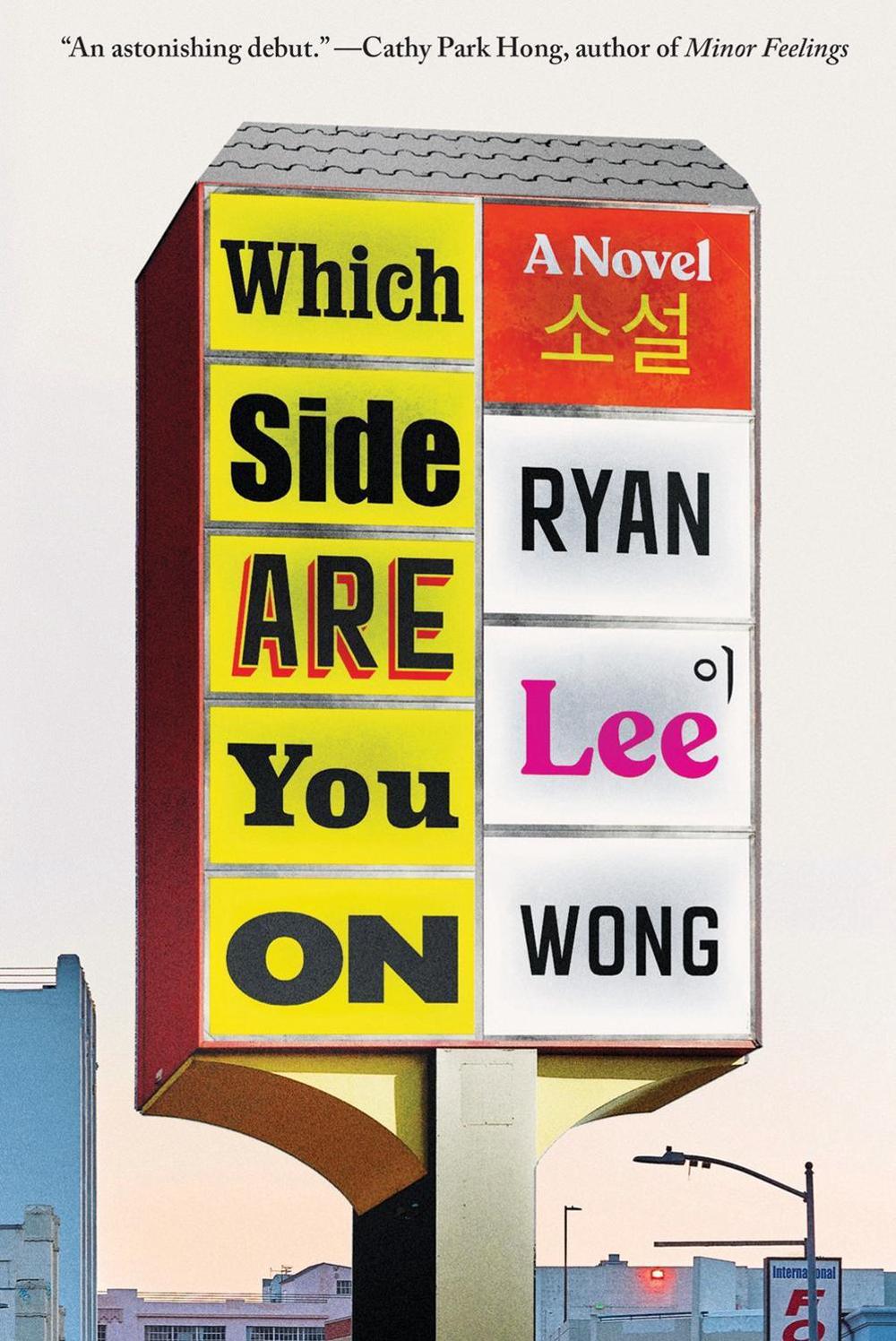 Which Side Are You On by Ryan Lee Wong - ISBN: 9781646222025