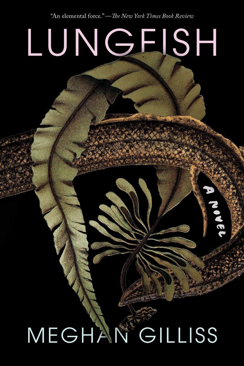 Lungfish by Meghan Gilliss - ISBN: 9781646222056