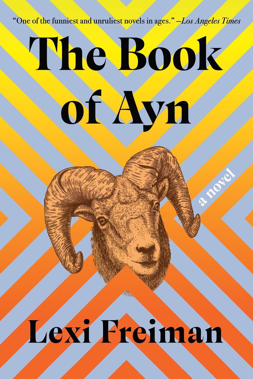 The Book of Ayn by Lexi Freiman - ISBN: 9781646222407