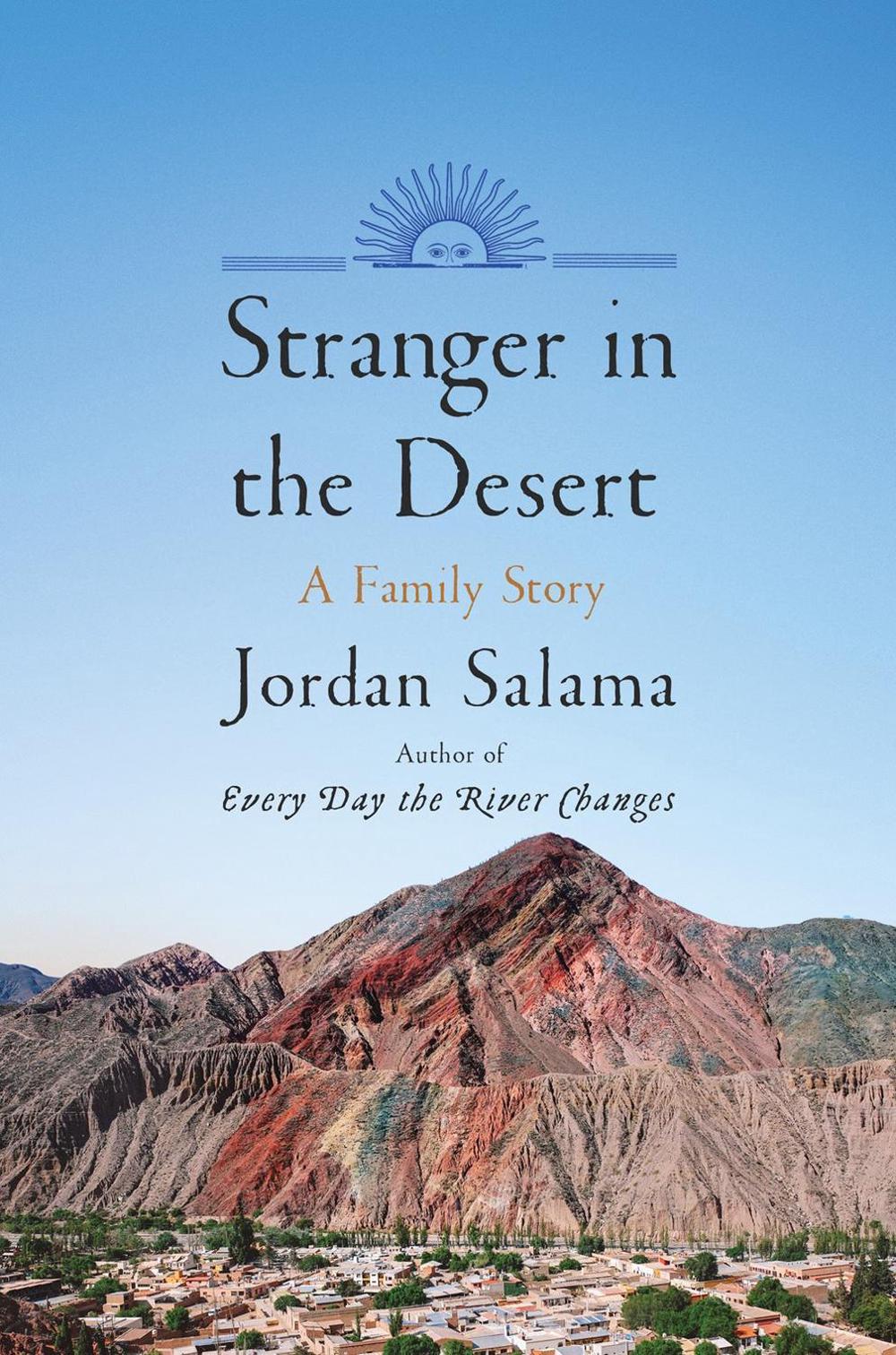 Stranger in the Desert by Jordan Salama - ISBN: 9781646222667