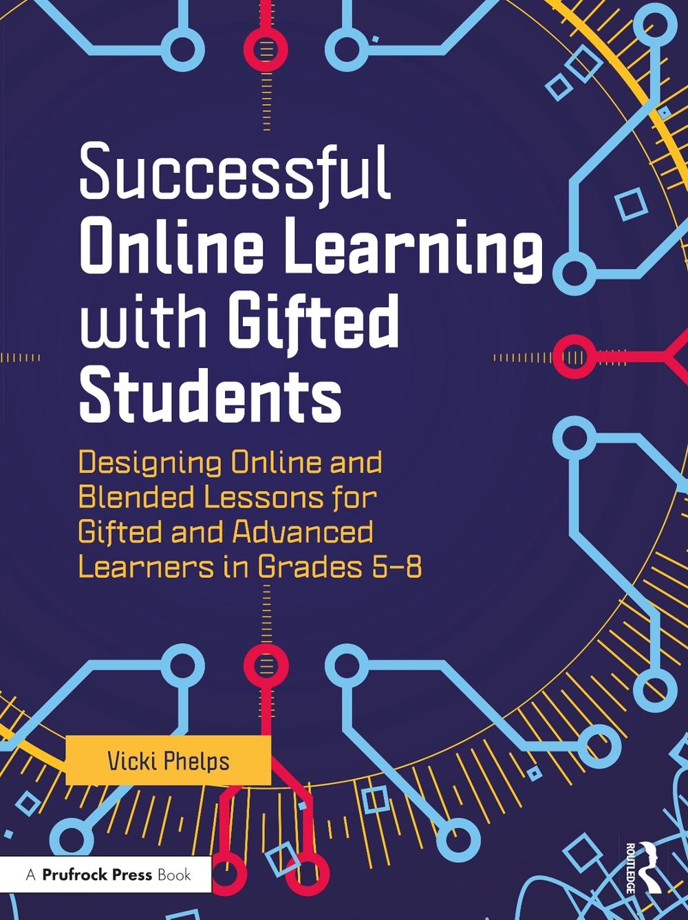 Successful Online Learning with Gifted Students, 9781646322213
