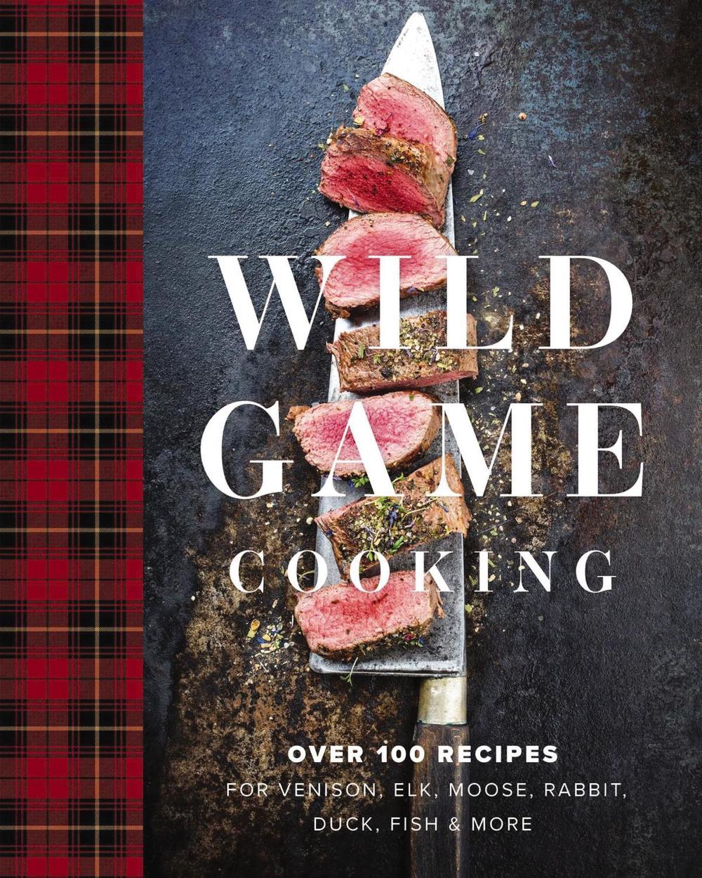 Wild Game Cooking by Keith Sarasin - ISBN: 9781646431939