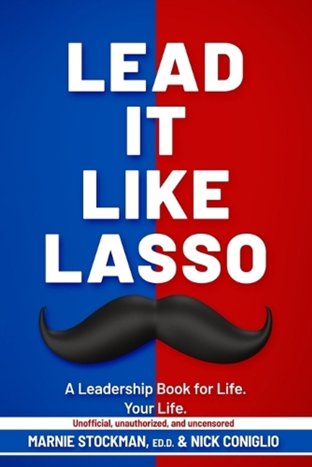 Lead It Like Lasso by Marnie Stockman - ISBN: 9781646493715