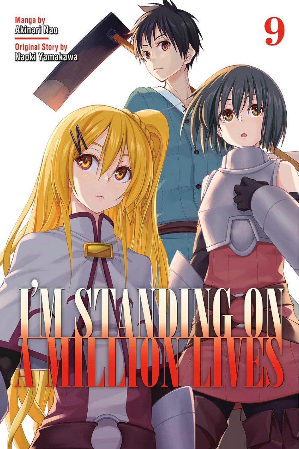 I'm Standing on a Million Lives 9 by Naoki Yamakawa - ISBN: 9781646510498