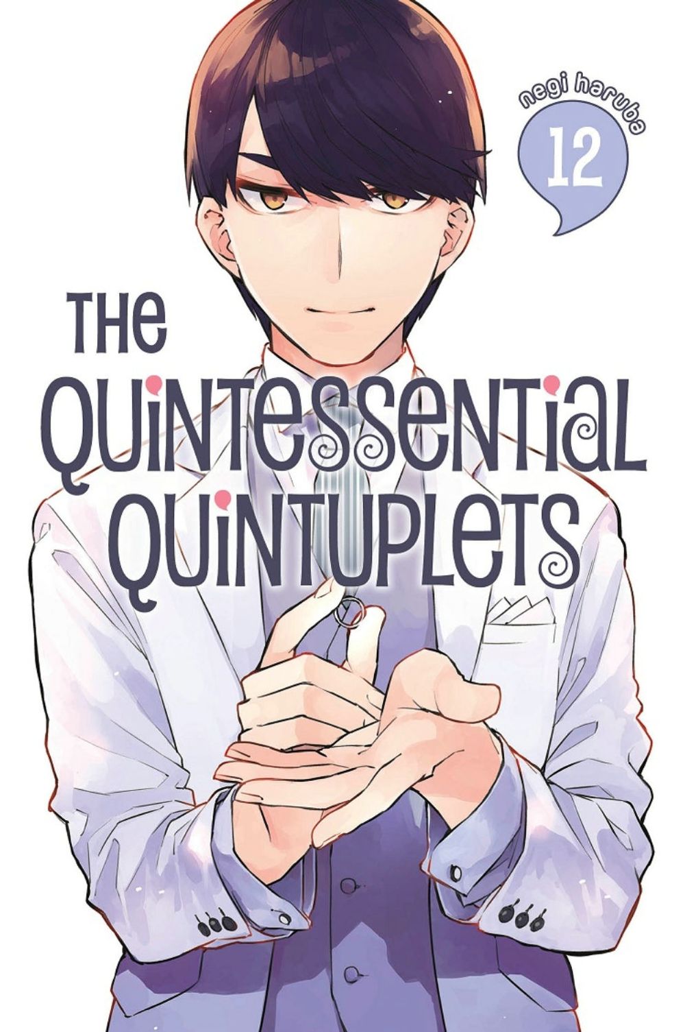 The Quintessential Quintuplets 12 by Negi Haruba - ISBN: 9781646510610