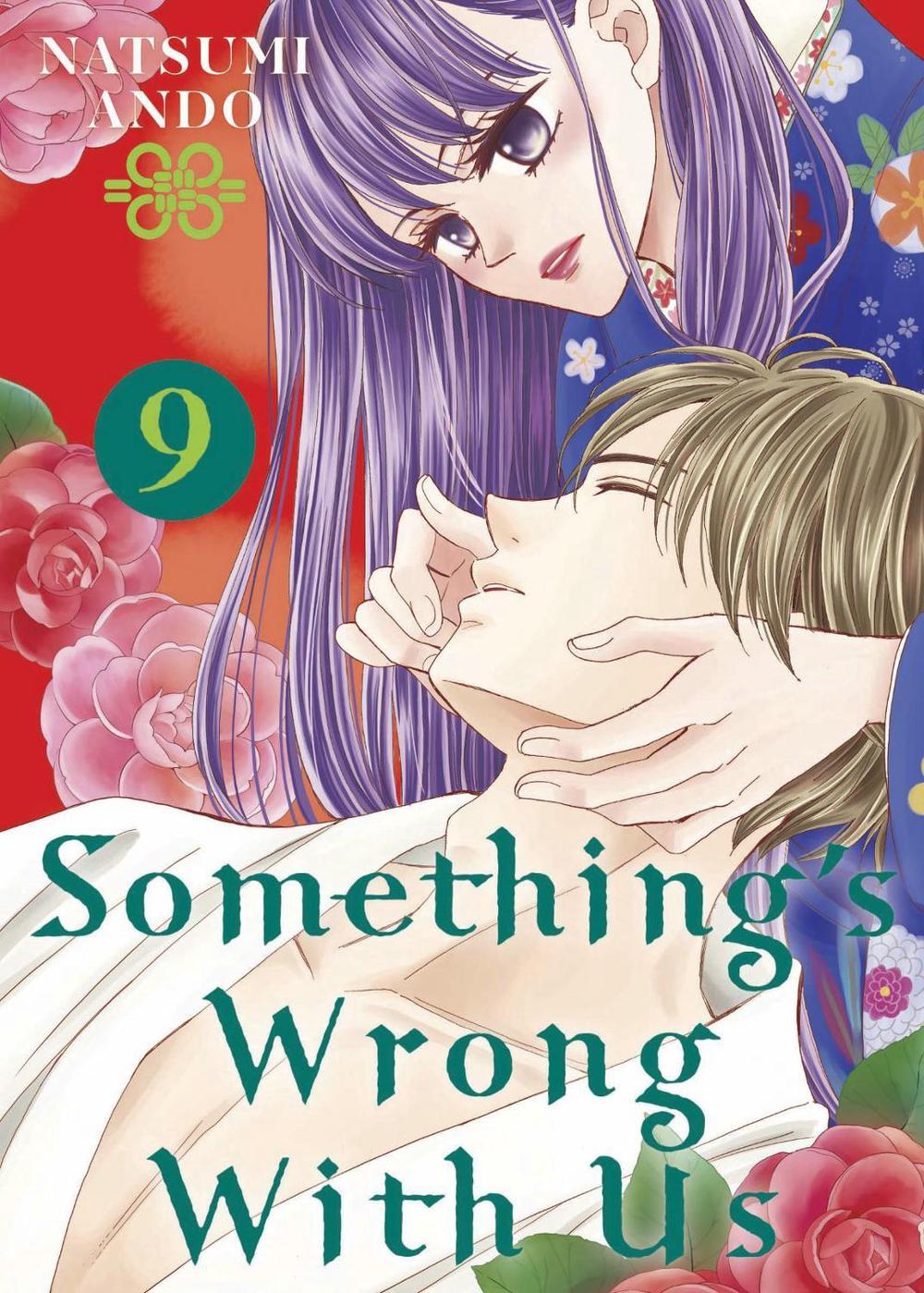 Something's Wrong With Us 9 by Natsumi Ando - ISBN: 9781646510979