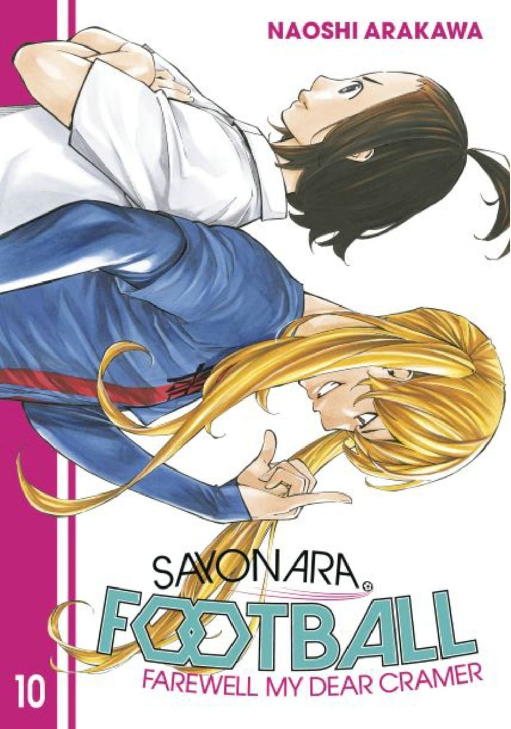 Sayonara, Football 10 by Naoshi Arakawa - ISBN: 9781646511044