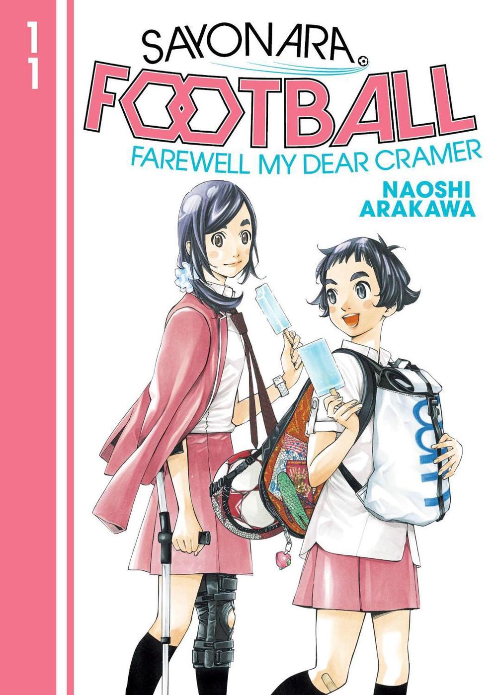 Sayonara, Football 11 by Naoshi Arakawa - ISBN: 9781646511051