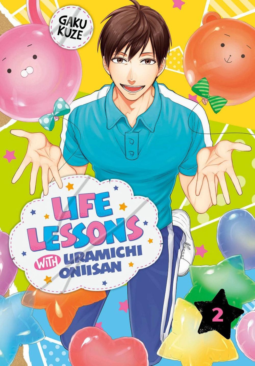 Life Lessons with Uramichi Oniisan 2 by Gaku Kuze - ISBN: 9781646511402