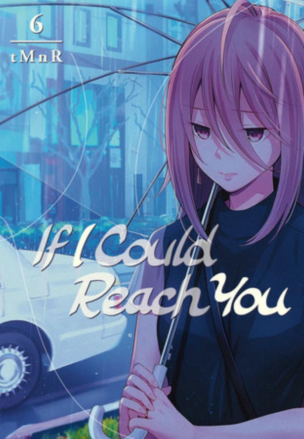 If I Could Reach You 6 by tMnR - ISBN: 9781646511556
