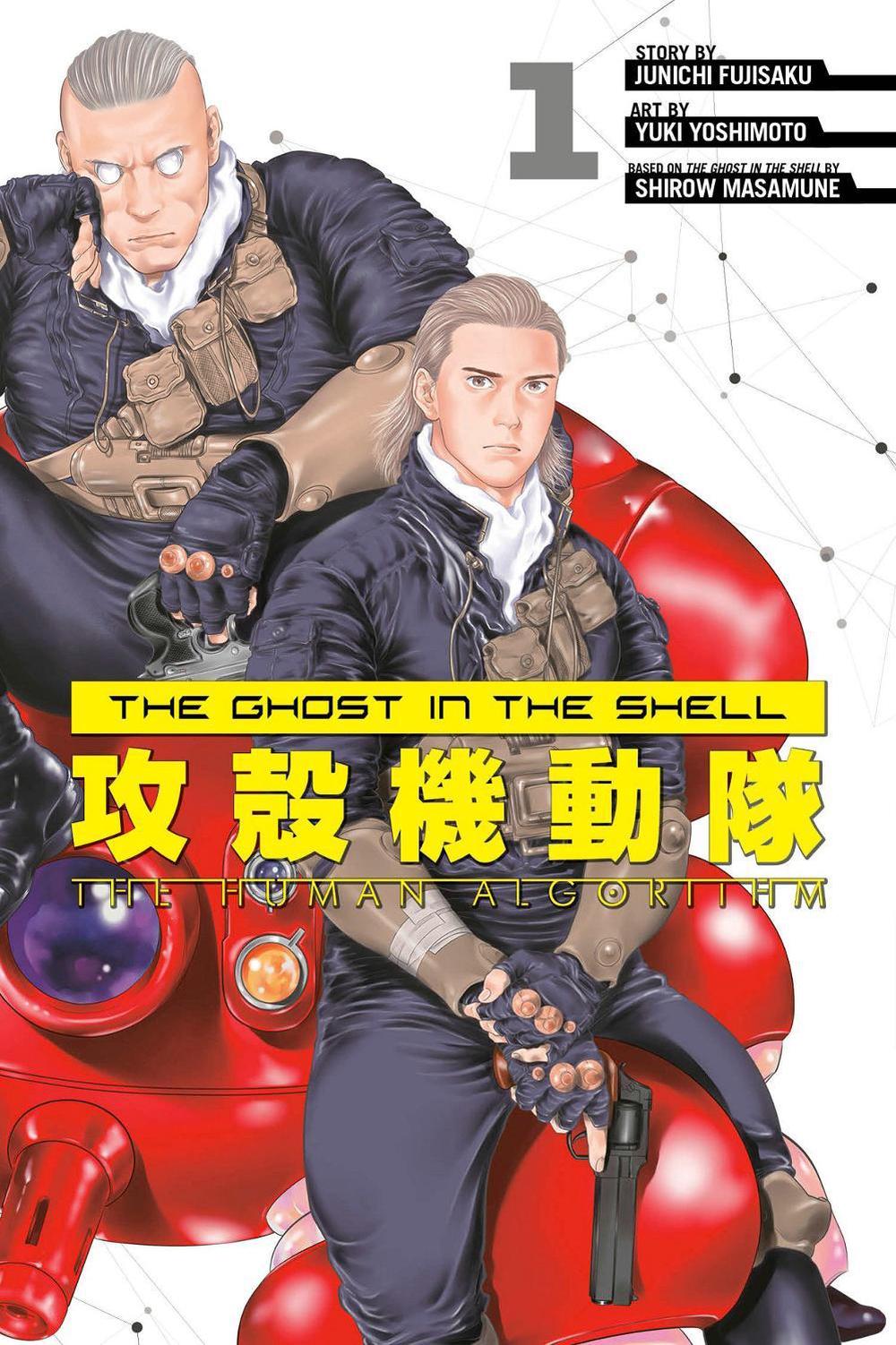 The Ghost in the Shell: The Human Algorithm 1 by Junichi Fujisaku - ISBN: 9781646511778