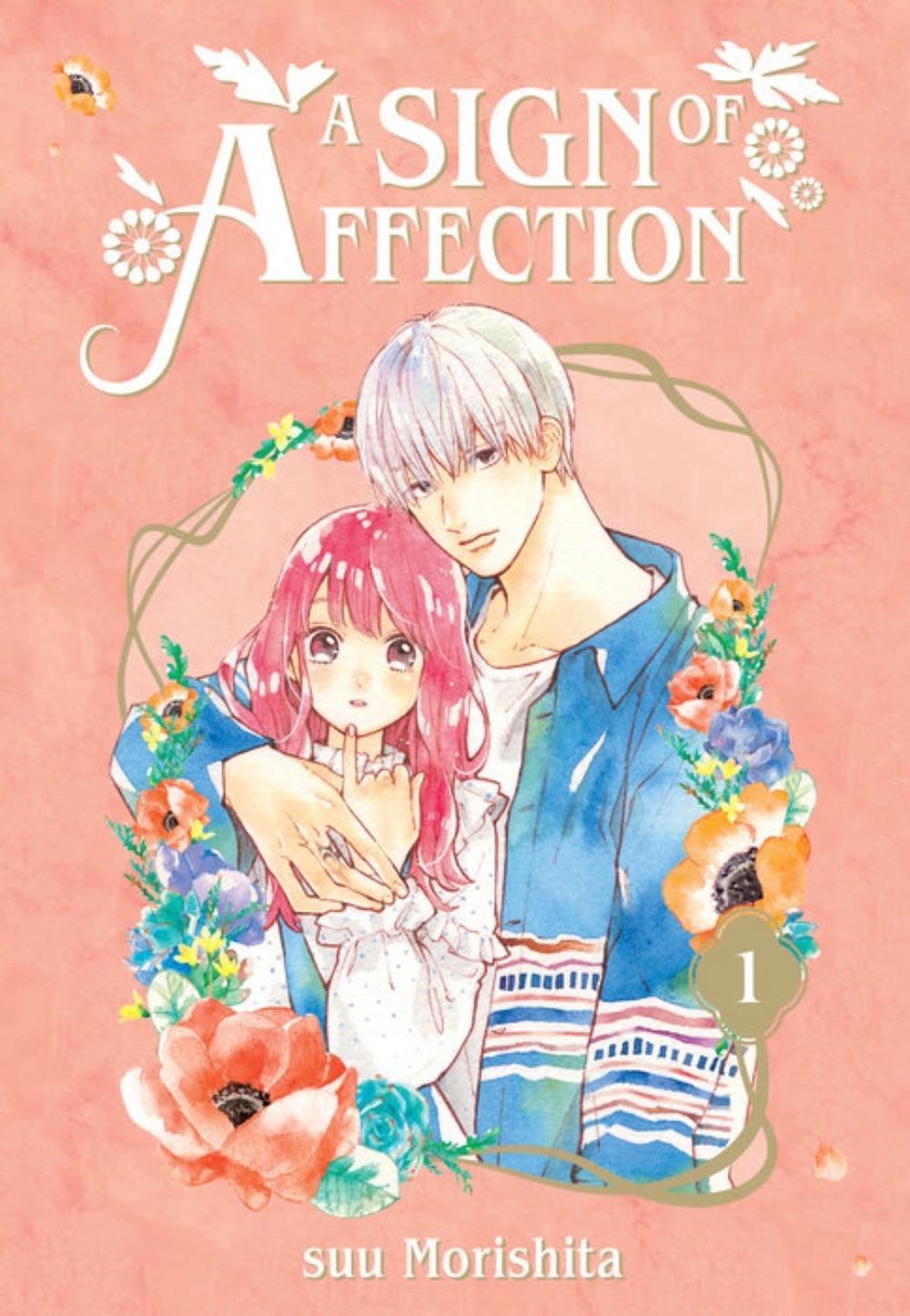 A Sign of Affection 1 by suu Morishita - ISBN: 9781646511846