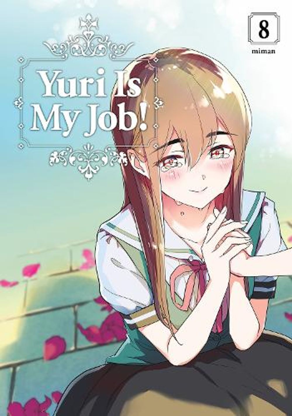 Yuri Is My Job! 8 by Miman - ISBN: 9781646512386