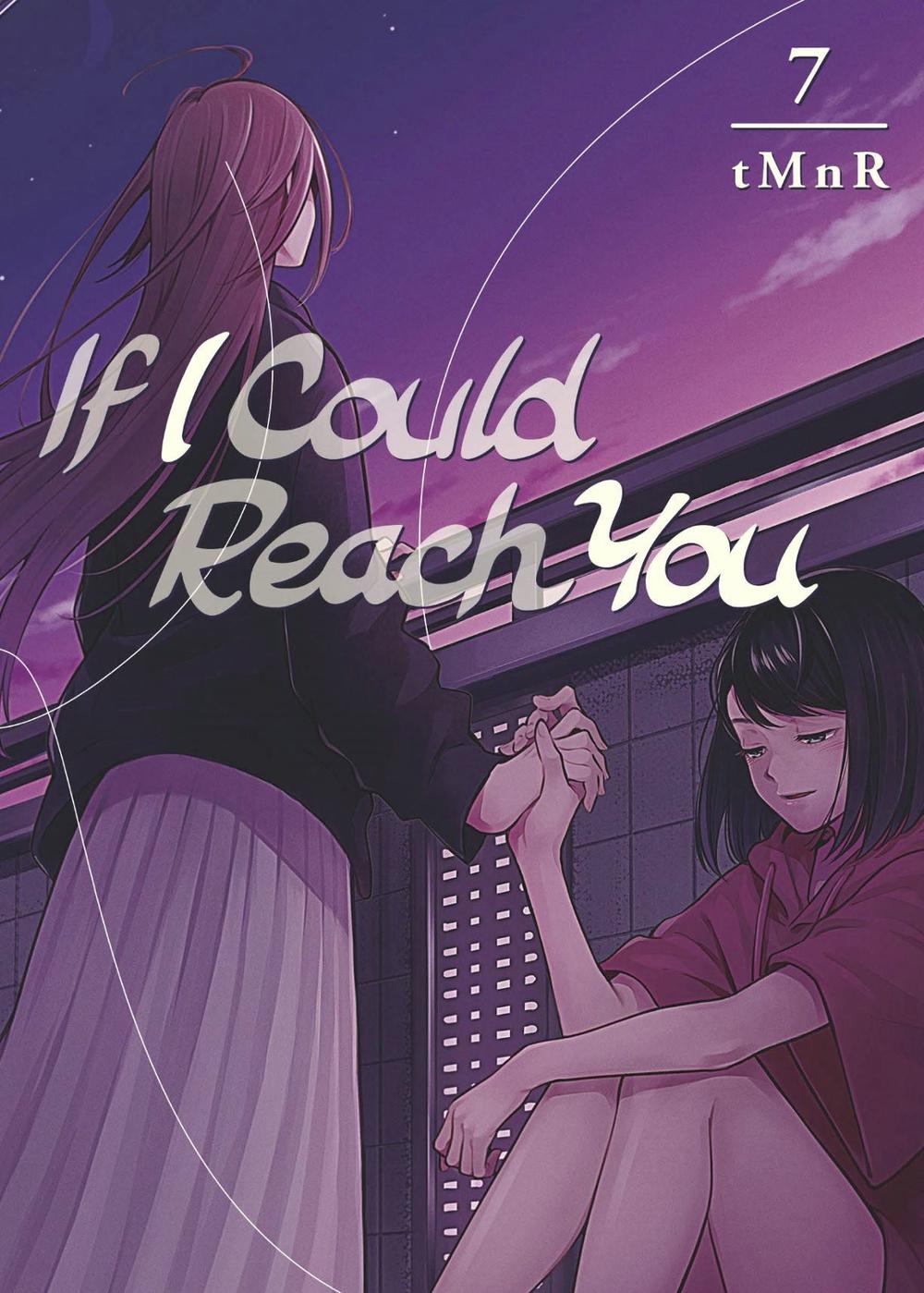 If I Could Reach You 7 by tMnR - ISBN: 9781646512751
