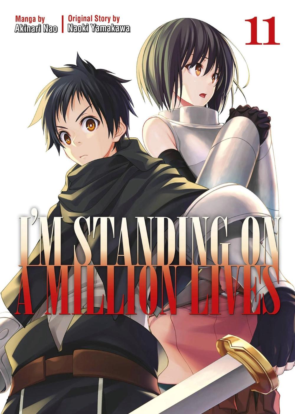I'm Standing on a Million Lives 11 by Naoki Yamakawa - ISBN: 9781646512768