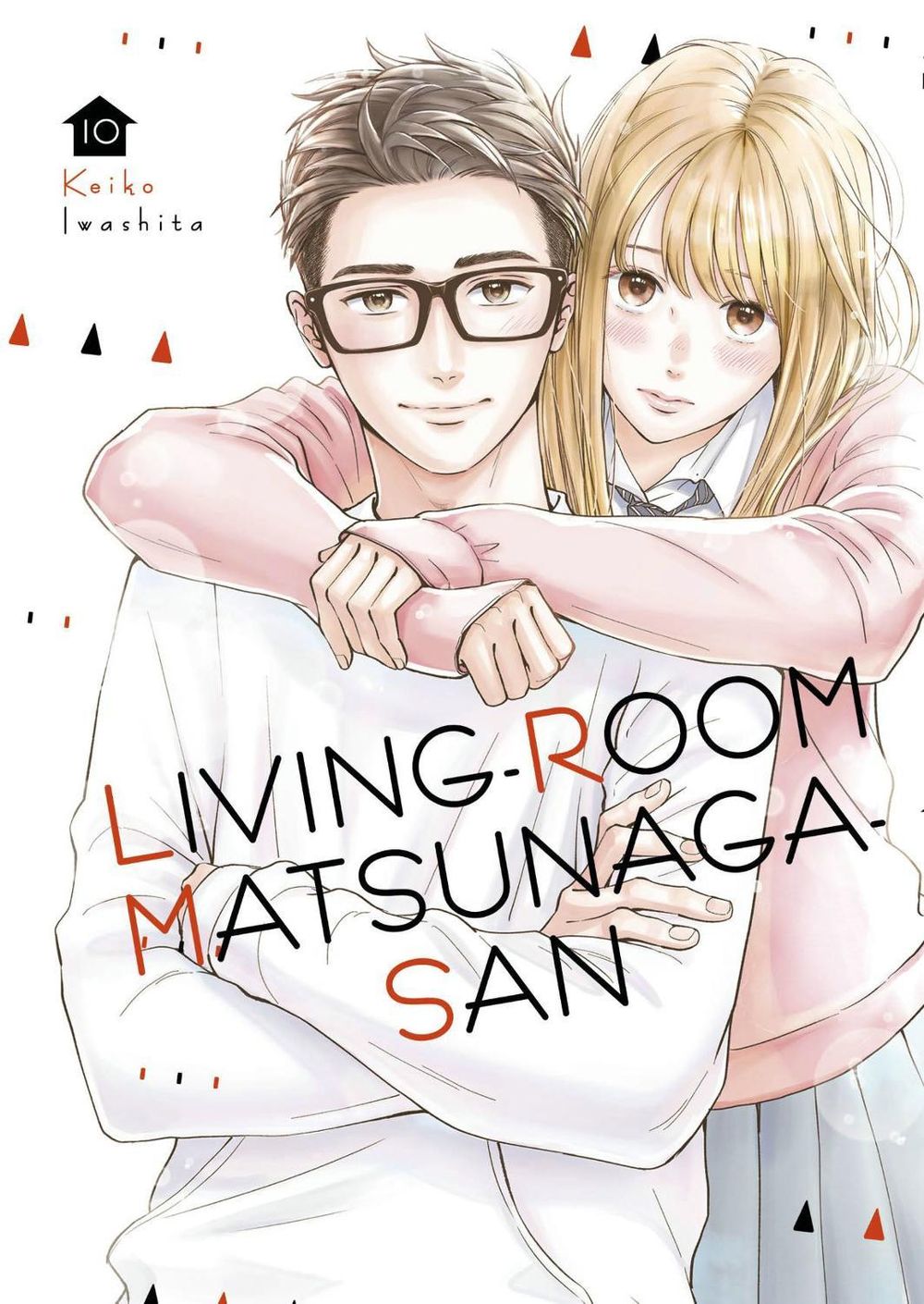 Living-Room Matsunaga-san 10 by Keiko Iwashita - ISBN: 9781646513086
